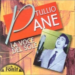 Tullio Pane - La Voce Del Sole